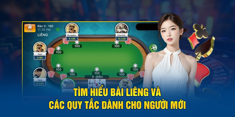 Tìm hiểu về cách chơi bài liêng